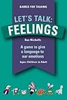Let's Talk: Feelings (Games for Talking)