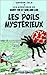 LES POILS MYSTERIEUX (LES AVENTURES DE SAINT-TIN ET SON AMI LOU t. 23) (French Edition)
