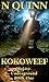 Kokoweef by N. Quinn