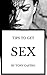 Tips to get SEX by Tony Castro
