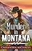 Murder in Montana