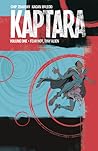 Kaptara, Vol. 1 by Chip Zdarsky