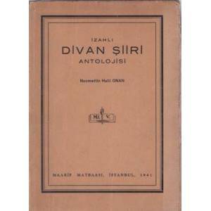 İzahlı Divan Şiiri Antolojisi