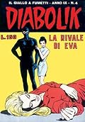 Diabolik anno IX n. 4: La rivale di Eva