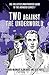 Two Against the Underworld: The Complete Unauthorised Guide to the Avengers Series 1