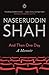 And Then One Day: A Memoir [Paperback] NASEERUDDIN SHAH