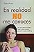 En realidad no me conoces (You Don't Really Know Me)