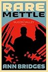 Rare Mettle by Ann  Bridges
