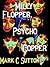 Milly Flopper, Psycho Copper