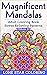 Magnificent Mandalas: Adult...