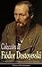 Colección de Fiódor Dostoyevski: Clásicos de la literatura (Spanish Edition)