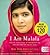 I Am Malala: The Girl Who Stood Up for Education and Was Shot by the Taliban