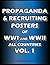 Vol.1 PROPAGANDA and RECRUITING POSTERS of WWI & WWII: ALL COUNTRIES: From The United States, Great Britain, Russia, France, Germany, Italy, Japan, Austria, Canada, Etc.