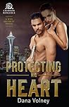 Protecting His Heart (Wyn Security #2)