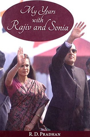 My Years with Rajiv and Sonia (Paperback)