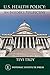 U.S. Health Policy by Tevi Troy