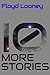 10 More Stories