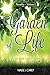 Garden of Life: a parable a...