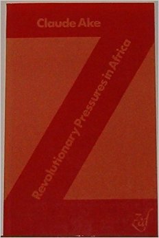 Revolutionary Pressures in Africa