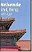 Reisende in China seit 630