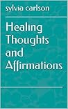 Healing Thoughts ...