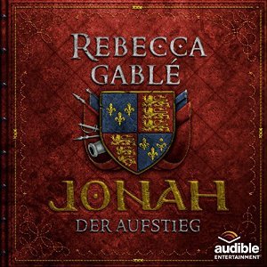 Jonah - Der Aufstieg (Der König der purpurnen Stadt - Das ungekürzte Hörspiel, #2)
