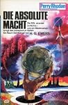 Die absolute Macht Die absolute Macht