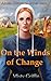 On the Winds of Change (Amish Historical Novel Series Book 1)