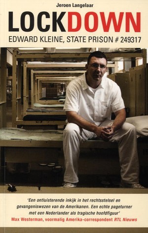 Lockdown : Edward Kleine, State Prison #249317 (Hardcover)
