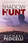 Shadow Hunt: A Max Barrett Thriller