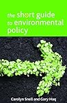 The Short Guide to Environmental Policy (Short Guides)