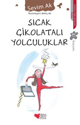 Sıcak Çikolatalı Yolculuklar