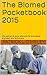 The Biomed Pocketbook 2015 by Patrick L O'Meley