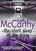The Silent Sleep of the Dying