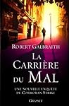 La Carrière du Mal by Robert Galbraith