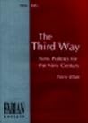 The third way: New politics for the new century (Fabian pamphlet)
