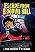 Escape From B-Movie Hell