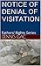 NOTICE OF DENIAL OF VISITATION: Fathers' Rights Series