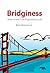 Bridginess: More of the Civ...