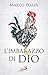 L'imbarazzo di Dio (Il pozzo - 1ª serie) (Italian Edition)