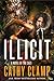 Illicit: A Novel of the Sazi (Luna Lake Book 2)