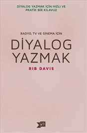 Radyo, TV ve Sinema için Diyalog Yazmak (Paperback)