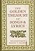 GOLDEN TREASURY OF SONGS AND LYRICS by Francis Turner Palgrave