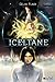 Iceltane (Science-Fiction) (French Edition)