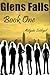 Glens Falls: Book One (Glens Falls, #1)
