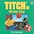 Titch's Windy Day (Titch Story Book)