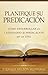 Planifique su predicacion (Spanish Edition)