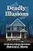 Deadly Illusions: A Collection of Mystery Short Stories