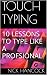 TOUCH TYPING: 10 LESSONS TO...