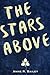 The Stars Above